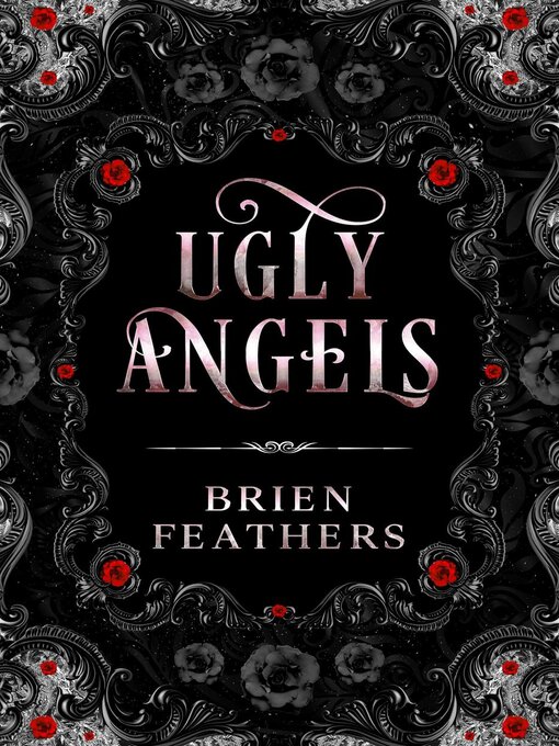 Title details for Ugly Angels by Brien Feathers - Wait list